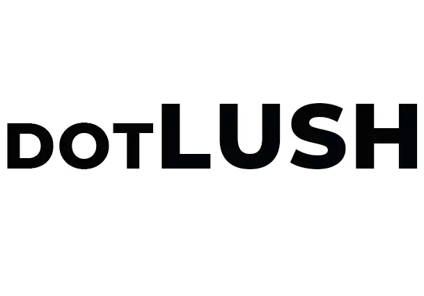 DOTLUSH