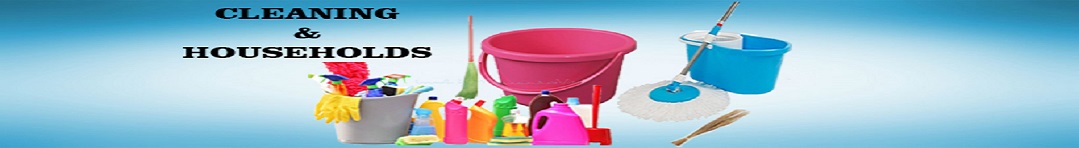 CLEANING & HOUSEHOLDS